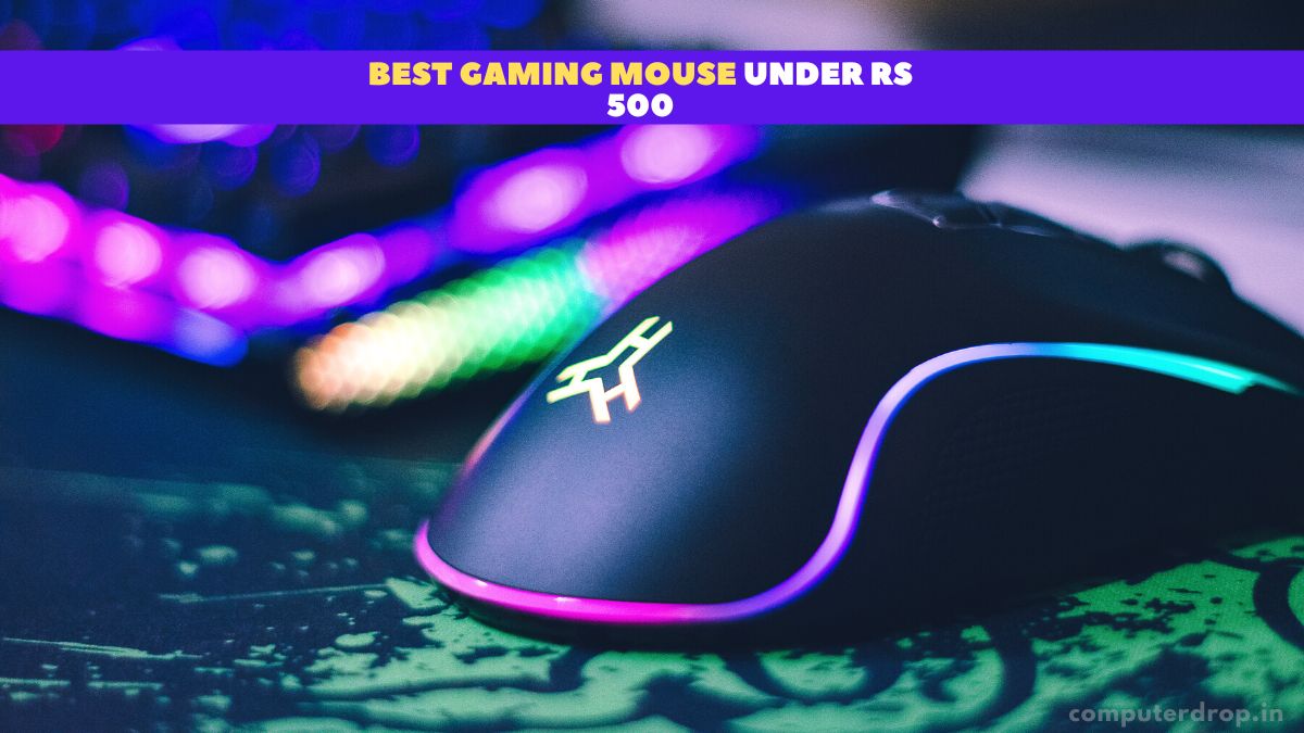 Best Gaming Mouse Under Rs 500