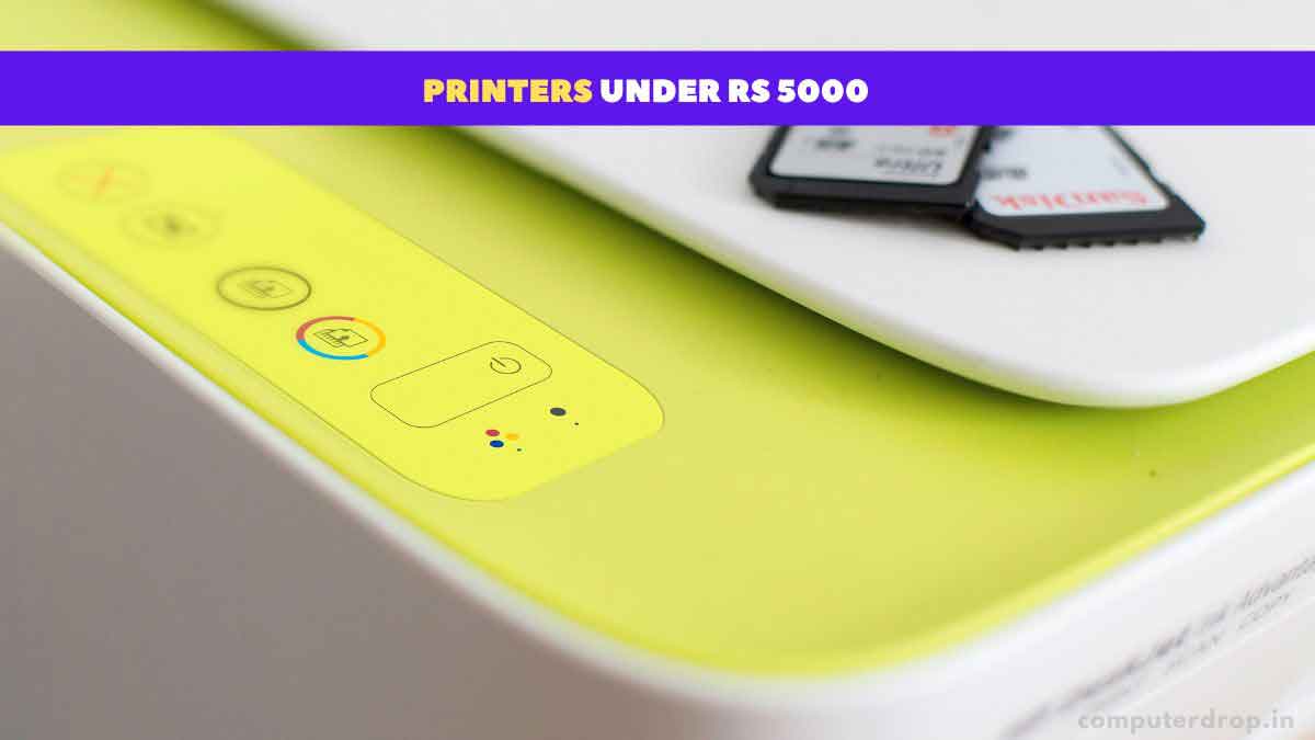 Best Printers Under 5000