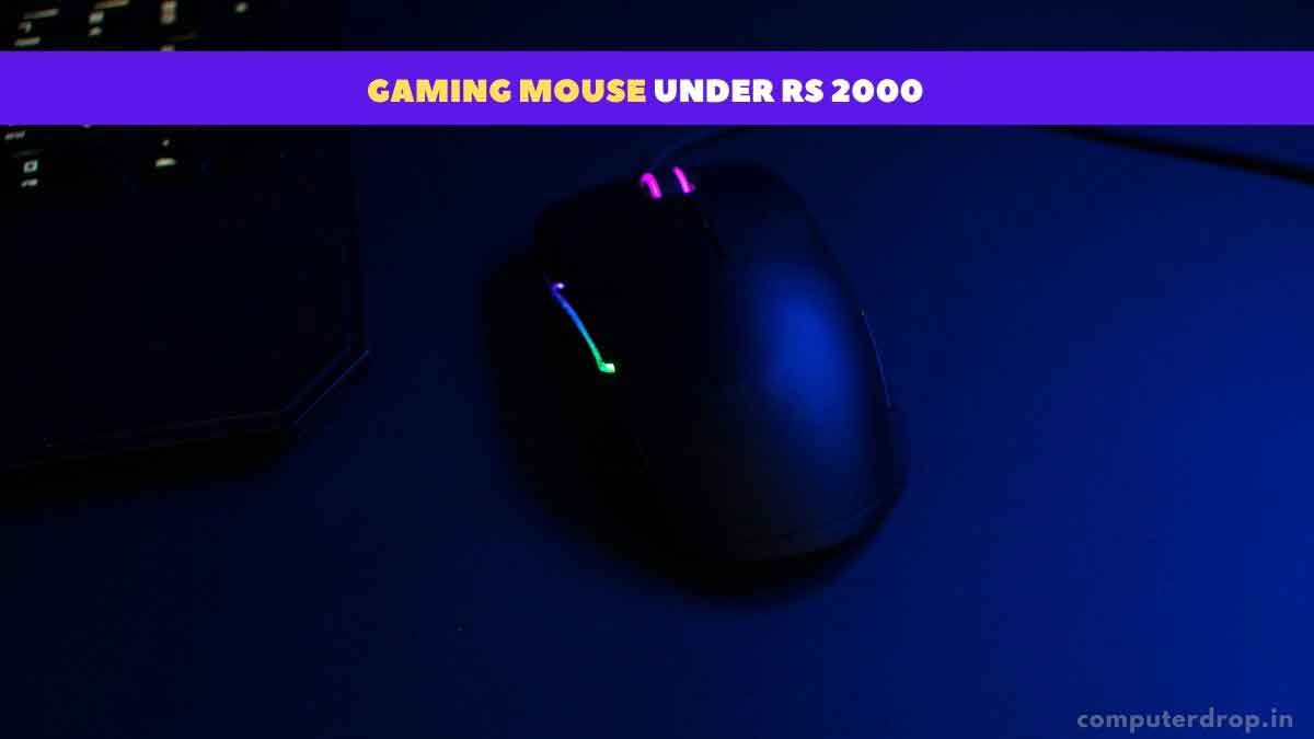 Best Gaming Mouse Under Rs 2000
