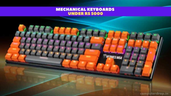 Mechanical Keyboards under Rs 5000